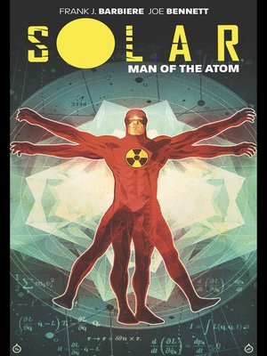 cover image of Solar: Man of the Atom (2014), Volume 1